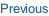 Previous